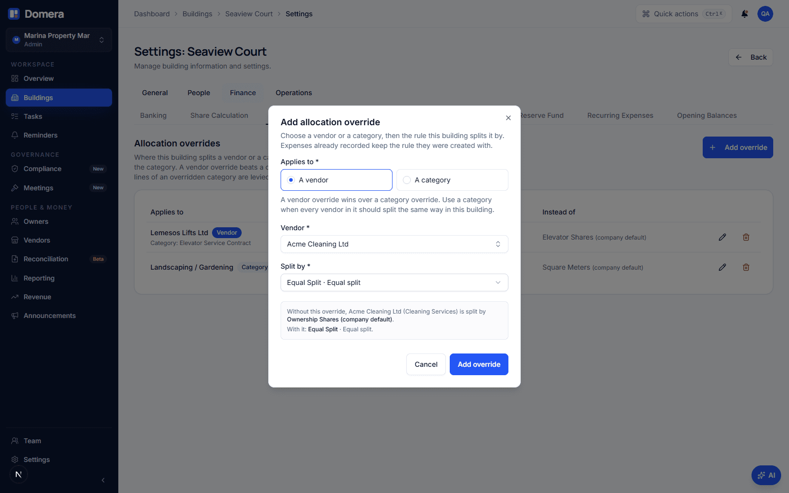 The Add allocation override dialog with A vendor selected, Acme Cleaning chosen, Equal split chosen as the rule, and a note saying that without this override Acme Cleaning is split by Ownership Shares, the company default